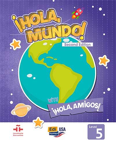 ¡Hola, Mundo! (2nd Ed.) Level 5 – Student Edition