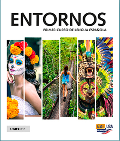 Entornos Units 0-9 – Student Edition