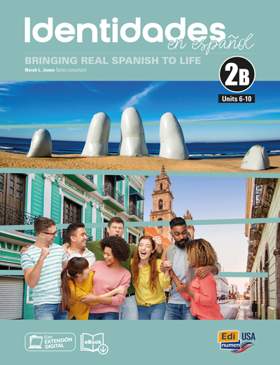 Identidades 2B – Student Edition