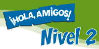 ¡Hola, amigos! Level 2