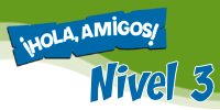 ¡Hola, amigos! Level 3