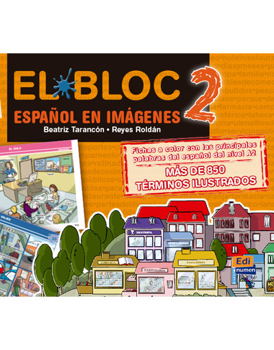El Bloc 2. Español en imágenes A2